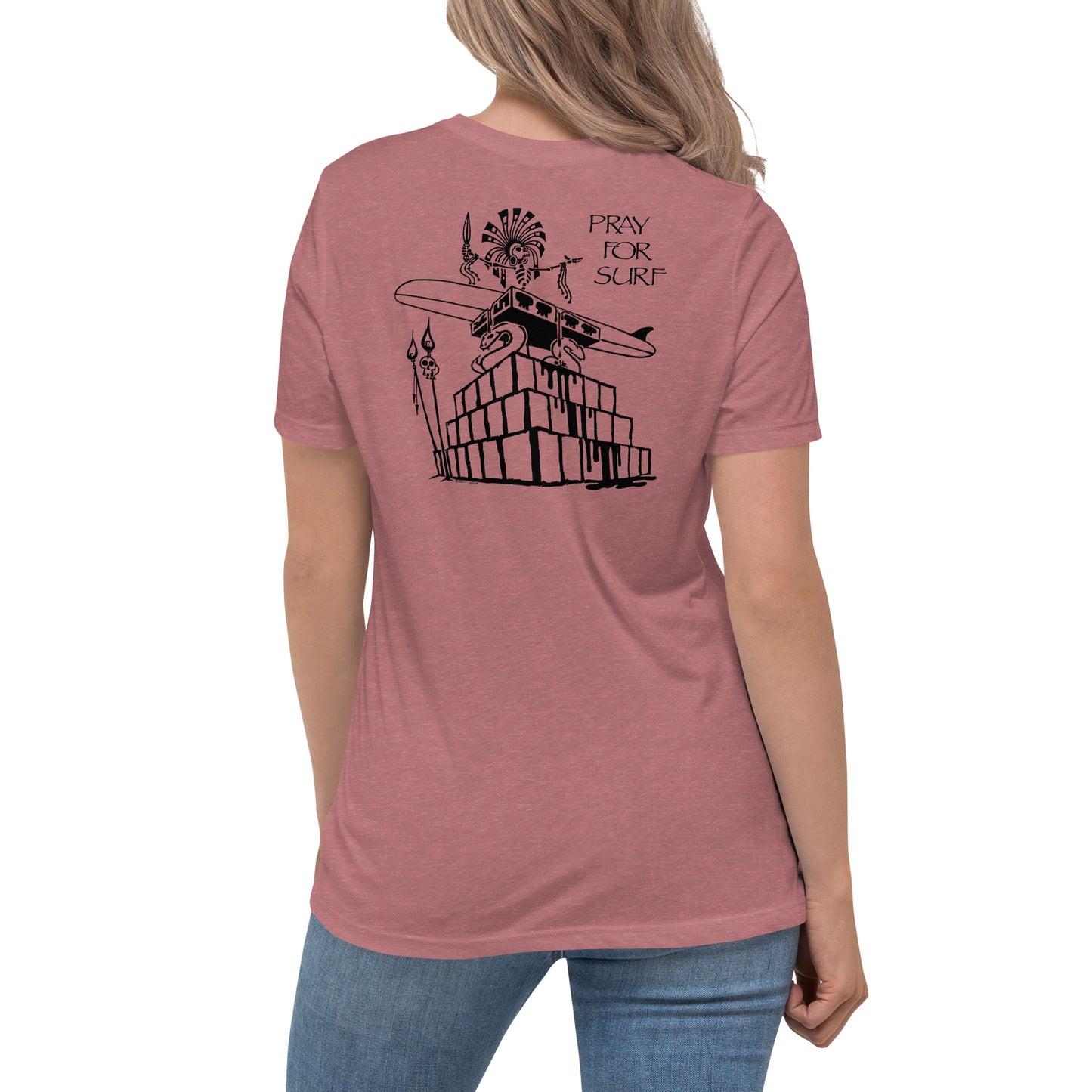 Women's Relaxed T-Shirt - Pray for Surf